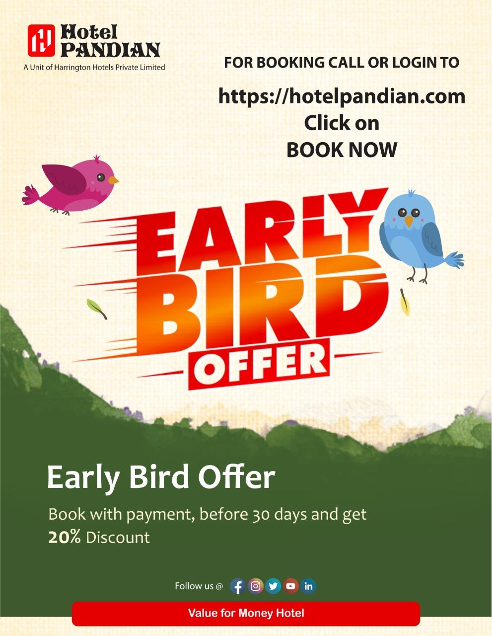 Early Bird Offer Hotel Pandian
