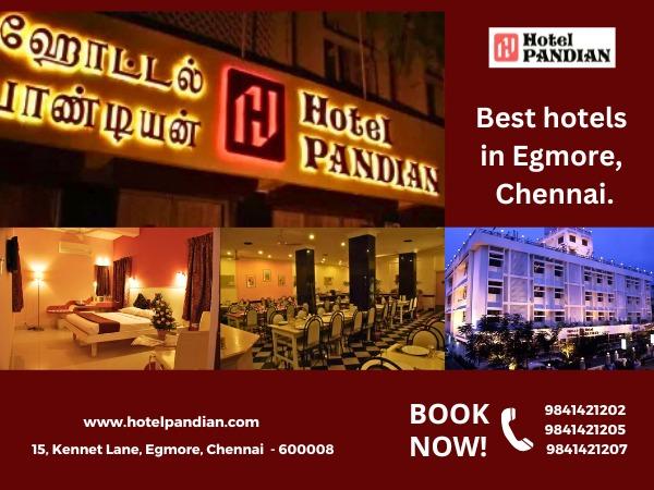 Best Hotels in Egmore Chennai